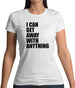 I Can Get Away With Anything Womens T-Shirt