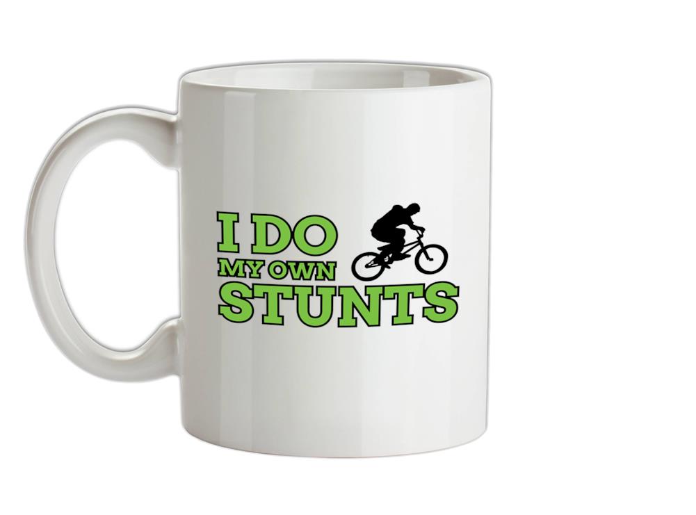I Do My Own Stunts BMX Ceramic Mug