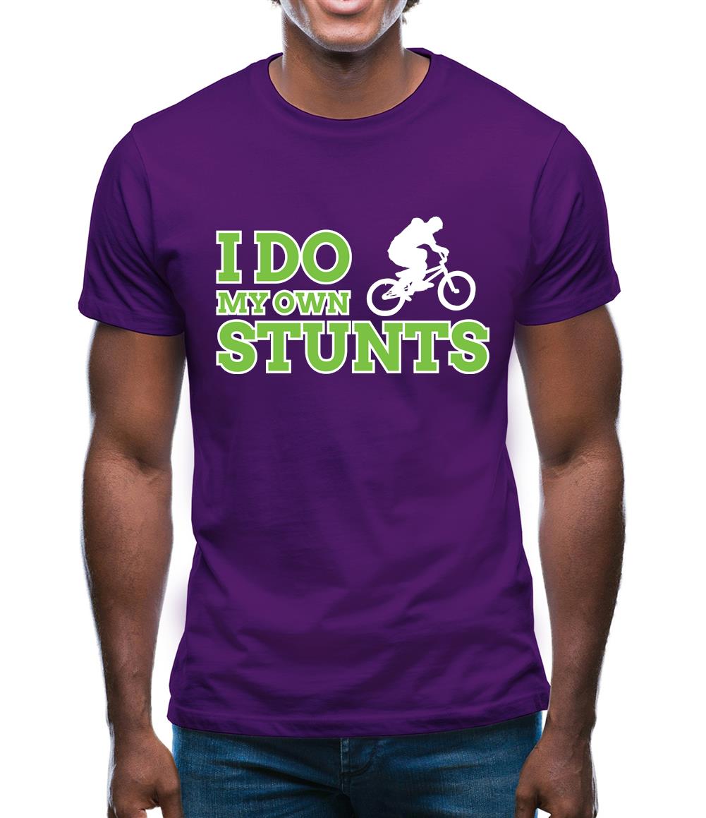 I Do My Own Stunts Bmx Mens T-Shirt