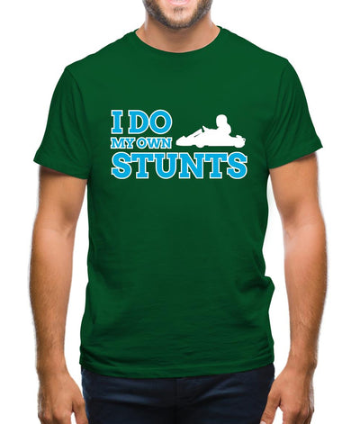 I Do My Own Stunts Go Kart Mens T-Shirt