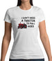 I Don't Need A Tractor To Pull Hoes Womens T-Shirt