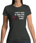 I Don't Need A Tractor To Pull Hoes Womens T-Shirt