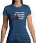 I Don't Need A Tractor To Pull Hoes Womens T-Shirt