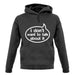 I Don't Want To Talk About It unisex hoodie