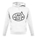 I Don't Want To Talk About It unisex hoodie