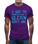 99 Problems But A Glitch Ain'T One Mens T-Shirt