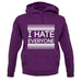 I Hate Everyone unisex hoodie