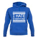 I Hate Everyone unisex hoodie