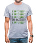 I Hate Golf Mens T-Shirt