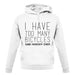 I Have Too Many Bicycles Said No One Ever unisex hoodie