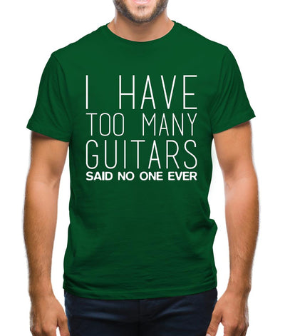 I Have Too Many Guitars Sne Mens T-Shirt