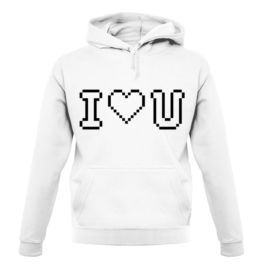 I Love U (Pixels) unisex hoodie