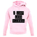 I Just Look Illegal unisex hoodie