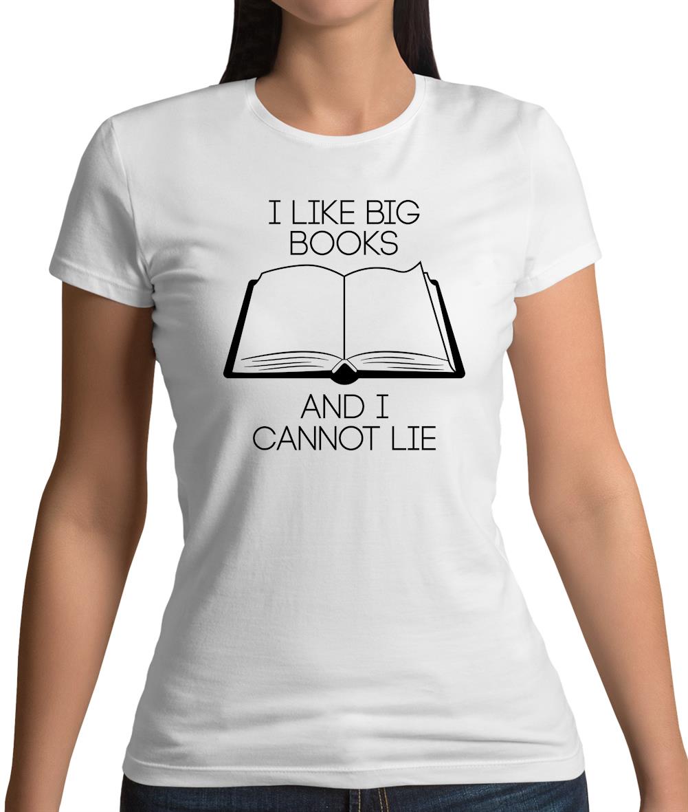 I Like Big Books Womens T-Shirt