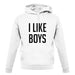 I Like Boys unisex hoodie