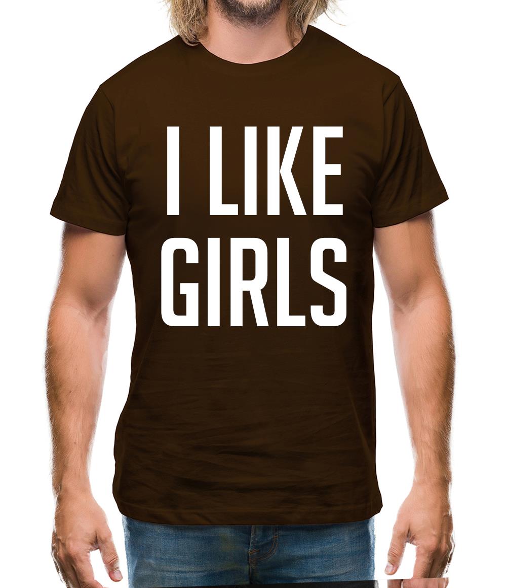I Like Girls Mens T-Shirt