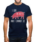 I Like Pig Butts And I Cannot Lie Mens T-Shirt
