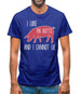 I Like Pig Butts And I Cannot Lie Mens T-Shirt