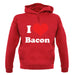I Love Bacon unisex hoodie