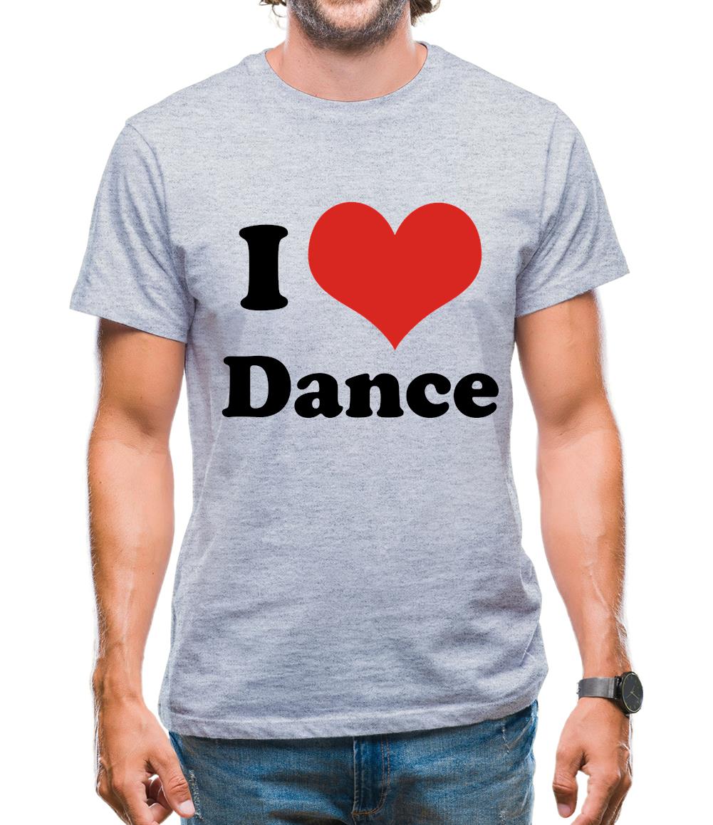 I Love Dance Mens T-Shirt