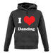 I Love Dancing unisex hoodie