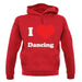 I Love Dancing unisex hoodie