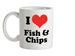 I Love Fish & Chips Ceramic Mug