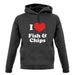 I Love Fish & Chips Unisex Hoodie