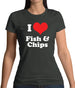 I Love Fish & Chips Womens T-Shirt