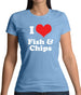 I Love Fish & Chips Womens T-Shirt