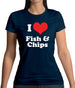 I Love Fish & Chips Womens T-Shirt