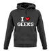 I Love Geeks (Pixels) unisex hoodie