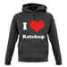 I Love Ketchup unisex hoodie