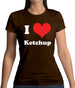 I Love Ketchup Womens T-Shirt