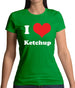 I Love Ketchup Womens T-Shirt