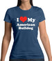 I Love My American Bulldog Womens T-Shirt