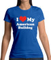 I Love My American Bulldog Womens T-Shirt