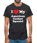 I Love My American Cocker Spaniel Mens T-Shirt