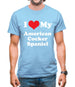 I Love My American Cocker Spaniel Mens T-Shirt