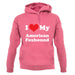 I Love My American Fox Hound unisex hoodie