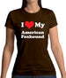 I Love My American Fox Hound Womens T-Shirt