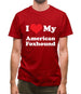 I Love My American Fox Hound Mens T-Shirt