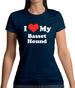 I Love My Basset Hound Womens T-Shirt