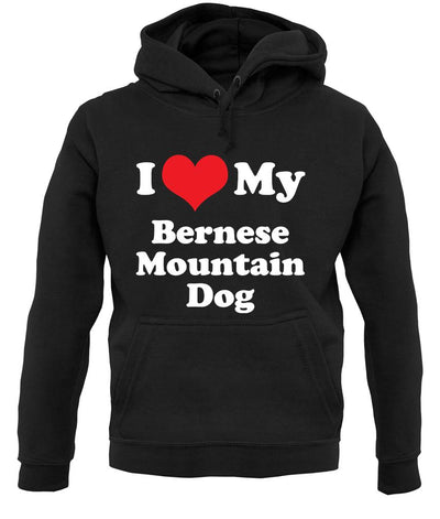 I Love My Bernese Mountain Dog unisex hoodie