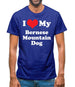 I Love My Bernese Mountain Dog Mens T-Shirt