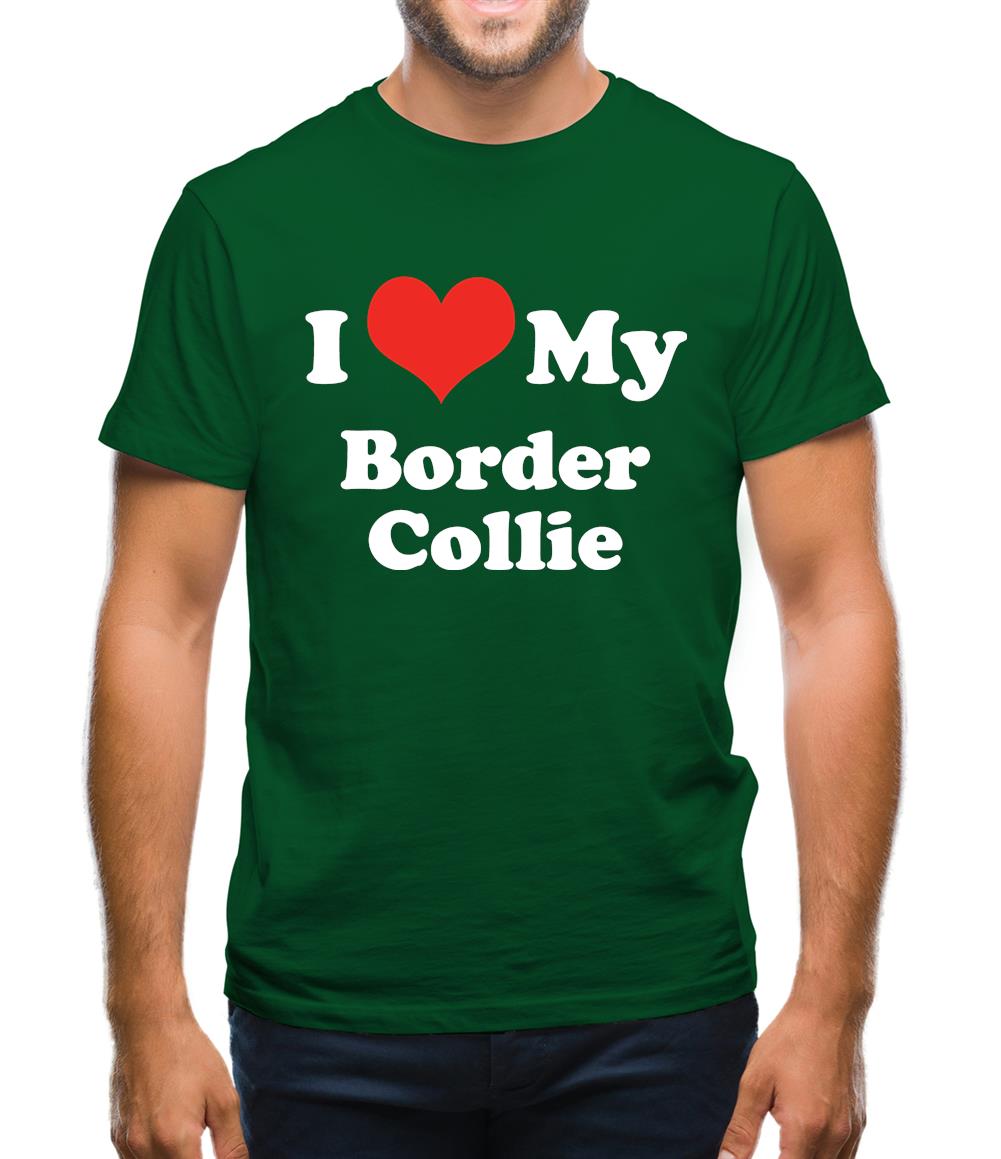 I Love My Border Collie Mens T-Shirt