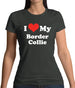 I Love My Border Collie Womens T-Shirt