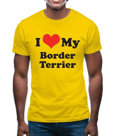 I Love My Border Terrier Mens T-Shirt