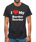 I Love My Border Terrier Mens T-Shirt