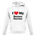 I Love My Boston Terrier unisex hoodie